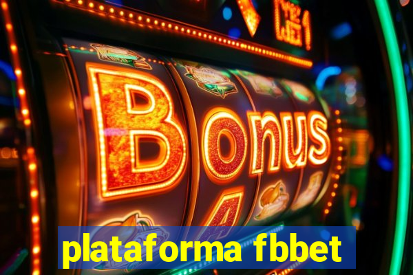 plataforma fbbet